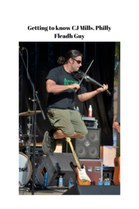 Read more about the article Getting to know CJ Mills, Philly Fleadh Guy