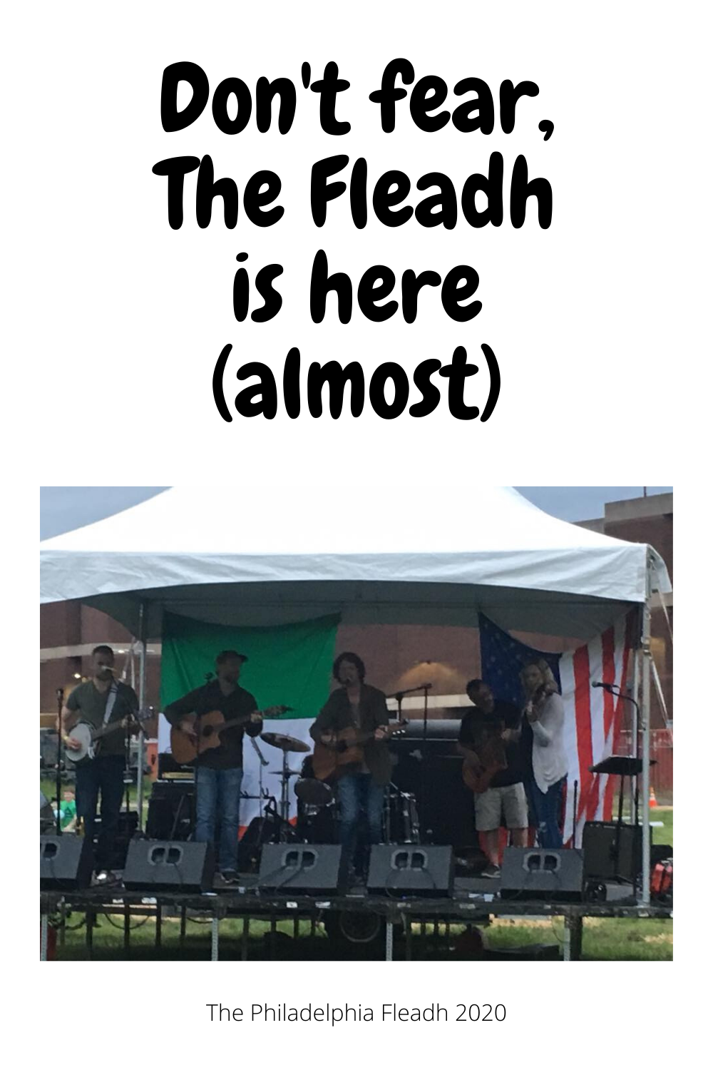 You are currently viewing Don’t fear,The Fleadh is here (almost)