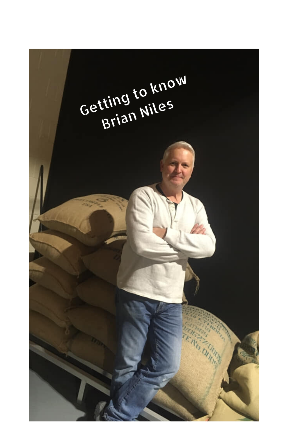 Read more about the article Getting to know Brian Niles